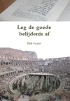 Boekje Leg de goede belijdenis af